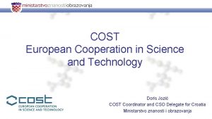 COST European Cooperation in Science and Technology Doris