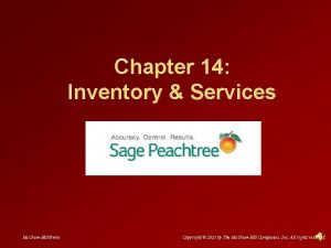 Chapter 14 Inventory Services Mc GrawHillIrwin Copyright 2013