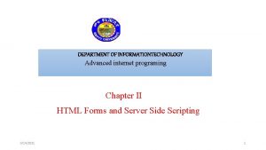 DEPARTMENT OF INFORMATIONTECHNOLOGY Advanced internet programing Chapter II