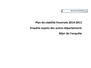 Runion du 030914 Plan de viabilit hivernale 2014