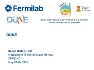 Indian Institutions and Fermilab Collaboration DAEDOE Discovery Science