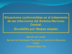 Situaciones controvertidas en el tratamiento de las infecciones