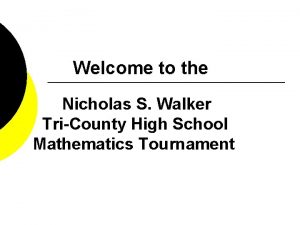 Welcome to the Nicholas S Walker TriCounty High