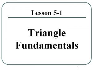 Lesson 5 1 Triangle Fundamentals 1 Naming Triangles