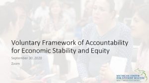 Voluntary Framework of Accountability for Economic Stability and