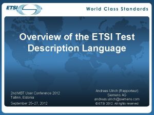 Overview of the ETSI Test Description Language 2