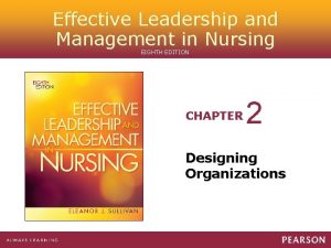 Effective Leadership and Management in Nursing EIGHTH EDITION