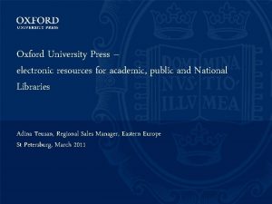 Oxford University Press electronic resources for academic public