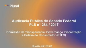 Audincia Publica do Senado Federal PLS n 284