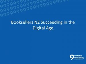 Booksellers NZ Succeeding in the Digital Age House