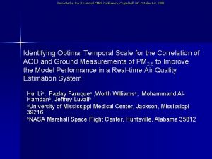 Presented at the 7 th Annual CMAS Conference