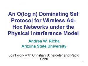 An Olog n Dominating Set Protocol for Wireless