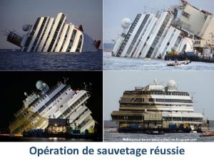 Opration de sauvetage russie Le Costa Concordia en