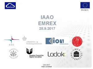 ERASMUS IAAO EMREX 28 9 2017 Mats Lindstedt