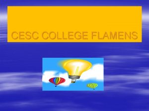 CESC COLLEGE FLAMENS LE CESC missions et objectifs