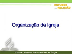 Organizao da Igreja Organizao Ningum acaricie o pensamento