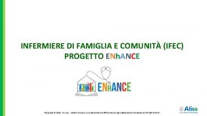 INFERMIERE DI FAMIGLIA E COMUNIT IFEC PROGETTO ENh