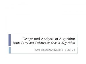 Design and Analysis of Algorithm Brute Force and