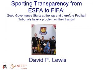 Sporting Transparency from ESFA to FIFA Good Governance
