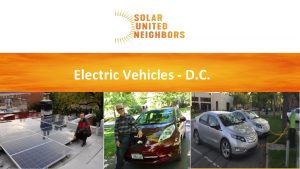 Electric Vehicles D C Agenda Basics Why electrify