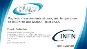 Magnetic measurements at cryogenic temperature on MCDXF 01