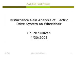 AAE 666 Final Project Disturbance Gain Analysis of