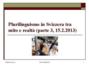 Plurilinguismo in Svizzera tra mito e realt parte