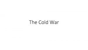 The Cold War Origins of the Cold War