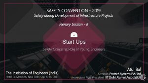 SAFETY CONVENTION 2019 Safety during Development of Infrastructure