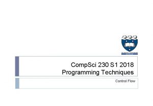 Comp Sci 230 S 1 2018 Programming Techniques