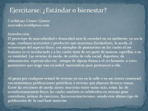 Ejercitarse Estndar o bienestar Cuitlhuac Gmez Quiroz josecuiko