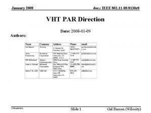 January 2008 doc IEEE 802 11 080130 r