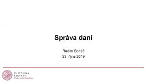 Sprva dan Radim Boh 23 jna 2019 Osnova