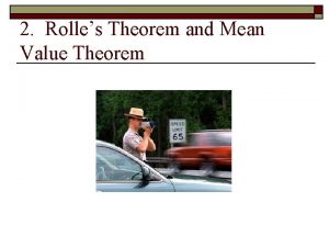 2 Rolles Theorem and Mean Value Theorem Rolles