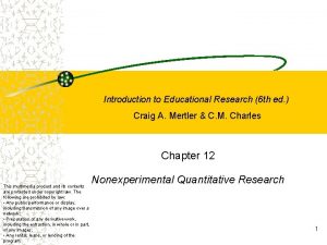 Introduction to Educational Research 6 th ed Craig