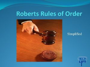 Roberts Rules of Order Simplified Basic Guidelines To