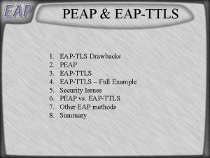 PEAP EAPTTLS 1 2 3 4 5 6