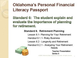 Oklahomas Personal Financial Literacy Passport Standard 6 Retirement
