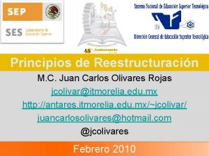 Principios de Reestructuracin M C Juan Carlos Olivares