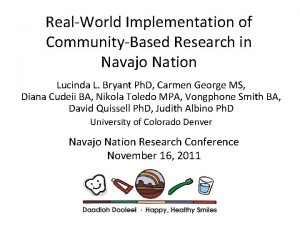 RealWorld Implementation of CommunityBased Research in Navajo Nation