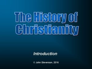 Introduction John Stevenson 2016 Dr John T Stevenson