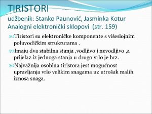 TIRISTORI udbenik Stanko Paunovi Jasminka Kotur Analogni elektroniki