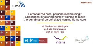 EHMA 2020 Personalized care personalized training Challenges in