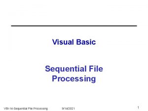 Visual Basic Sequential File Processing VBI14 Sequential File
