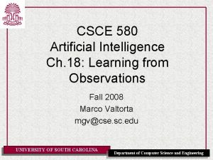CSCE 580 Artificial Intelligence Ch 18 Learning from