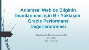 Anlamsal Webde Bilginin Depolanmas iin Bir Yaklam Oracle