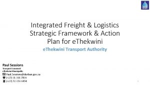Integrated Freight Logistics Strategic Framework Action Plan for