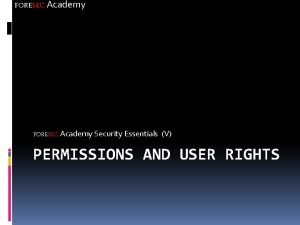 FORESEC Academy Security Essentials V PERMISSIONS AND USER