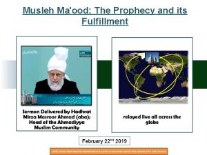 Musleh Maood The Prophecy and its Fulfillment February