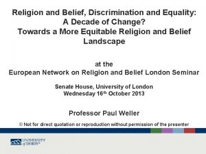 Religion and Belief Discrimination and Equality A Decade